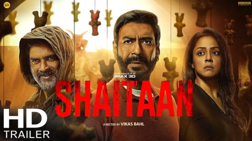 Shaitaan Movie